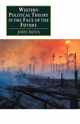 Western Political Theory in the Face of the Future (Canto original series) (Volume 0)