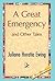 A Great Emergency and Other...