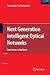 Next Generation Intelligent Optical Networks: From Access to Backbone