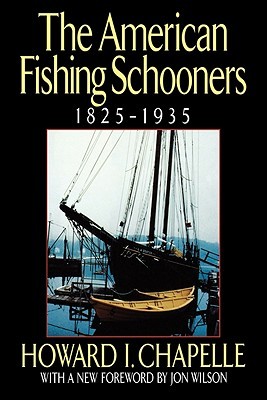 The American Fishing Schooners, 1825-1935 (Hardcover)