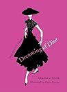 Dreaming of Dior:...