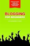Blogging for Beginners Blogging for Beginners