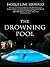 The Drowning Pool (Kim Reyn...