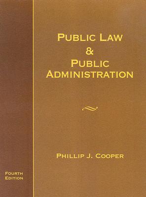Public Law And Public Administration (Hardcover)