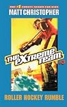 Roller Hockey Rumble (The Extreme Team, #3)