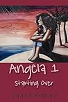 Starting Over (Angela #1)