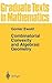 Combinatorial Convexity and Algebraic Geometry (Graduate Texts in Mathematics, 168)