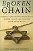 Broken Chain by Vera Muller-Paisner