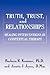 Truth, Trust And Relationships: Healing Interventions In Contextual Therapy