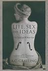 Life, Sex and Ide...