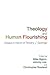 Theology and Human Flourish...