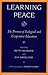 Learning Peace: The Promise of Ecological and Cooperative Education (Global Confl Peace Educ (Dis))