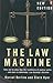 The Law Machine