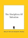 The Disciplines Of Salvation