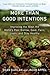 More Than Good Intentions by Dean Karlan