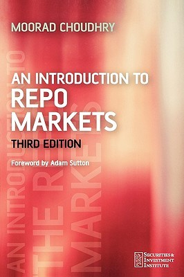 An Introduction to Repo Markets (Paperback)