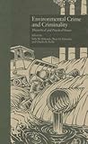Environmental Crime and Criminality: Theoretical and Practical Issues (Current Issues in Criminal Justice)