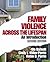 Family Violence Across the ...