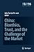 China: Bioethics, Trust, and the Challenge of the Market (Philosophy and Medicine, 96)