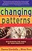 Changing Patterns: Discovering the Fabric of Your Creativity
