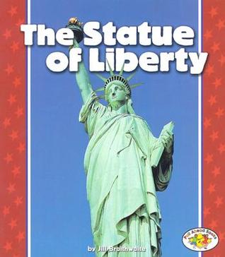 The Statue of Liberty (Pull Ahead Books ― American Symbols)
