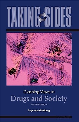Taking Sides: Clashing Views in Drugs and Society (Paperback)