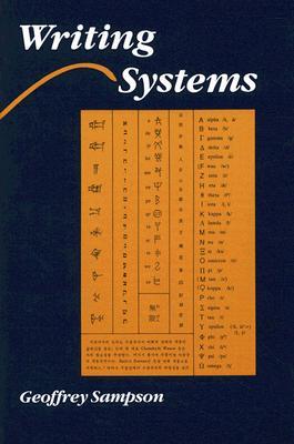 Writing Systems: A Linguistic Introduction (Paperback)