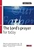 The Lord's Prayer by Derek J. Prime