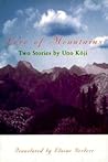 Love of Mountains: Two Stories