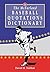 The McFarland Baseball Quotations Dictionary