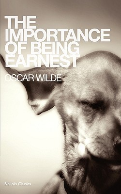 The Importance of Being Earnest