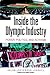 Inside the Olympic Industry: Power, Politics, and Activism