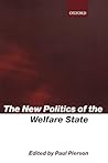 The New Politics of the Welfare State The New Politics of the Welfare State