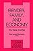 Gender, Family and Economy by Rae Lesser Blumberg