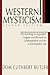 Western Mysticism; Second E...