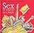 Sex: It Drives Us Crazy