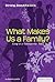 What Makes Us a Family?: Living in a Nontraditional Family (Essential Health: Strong Beautiful Girls)