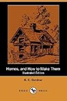 Homes, and How to...