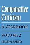 Comparative Criticism: Volume 2, Text and Reader: A Yearbook (Comparative Criticism, Series Number 2)