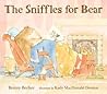 The Sniffles for Bear by Bonny Becker