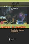 Quantum (Un)speakables: From Bell to Quantum Information