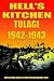 Hell's Kitchen Tulagi 1942-1943