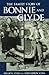 The Family Story of Bonnie and Clyde by Phillip W. Steele The Family Story of Bonnie and Clyde by Phillip W. Steele