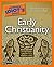 The Complete Idiot's Guide to Early Christianity by J. Michael Matkin