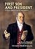 First Son and President: A ...