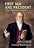 First Son and President: A Story About John Quincy Adams (Creative Minds Biographies)
