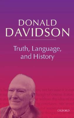 Truth, Language, and History (Paperback)