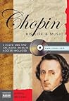 Chopin: His Life & Music