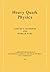 Heavy Quark Physics (Cambridge Monographs on Particle Physics, Nuclear Physics and Cosmology, Series Number 10)