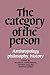 The Category of the Person by Michael Carrithers